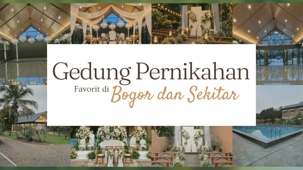 Kolase gedung pernikahan Bogor berupa glass house, ballroom, dan convention hall