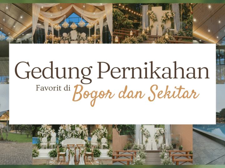 20 Gedung Pernikahan Bogor Estetik 2026 untuk Resepsi Nyaman dan Berkesan